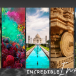 Incredible India – A Prominent Nation